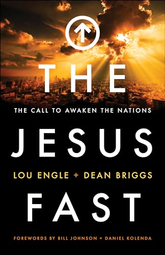 Jesus Fast: The Call to Awaken the Nations von Chosen Books